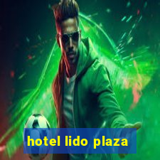 hotel lido plaza